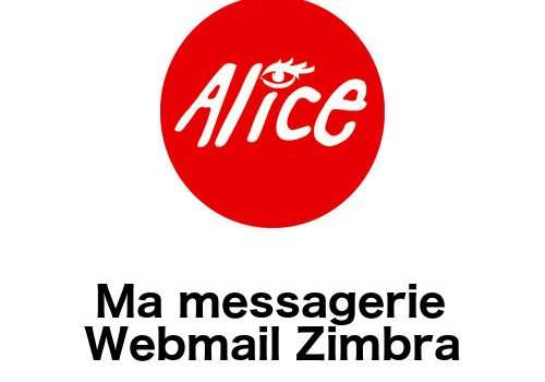 Accéder à la messagerie Alice Zimbra Webmail sur zimbra.aliceadsl.fr