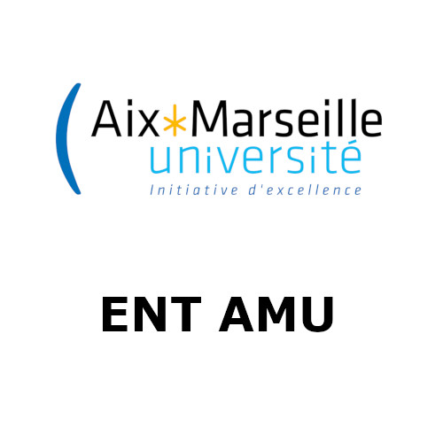 AMU ENT : se connecter sur mon espace ent.univ-amu.fr