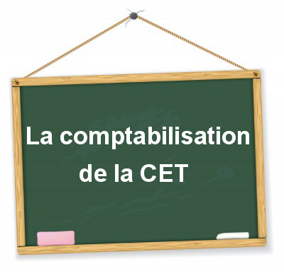 comptabilisation de la CET (CFE et CVAE)