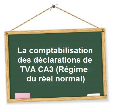 comptabilisation-declaration-tva-reel-normal-ca3.jpg