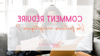electricite-et-gaz-comment-minimiser-vos